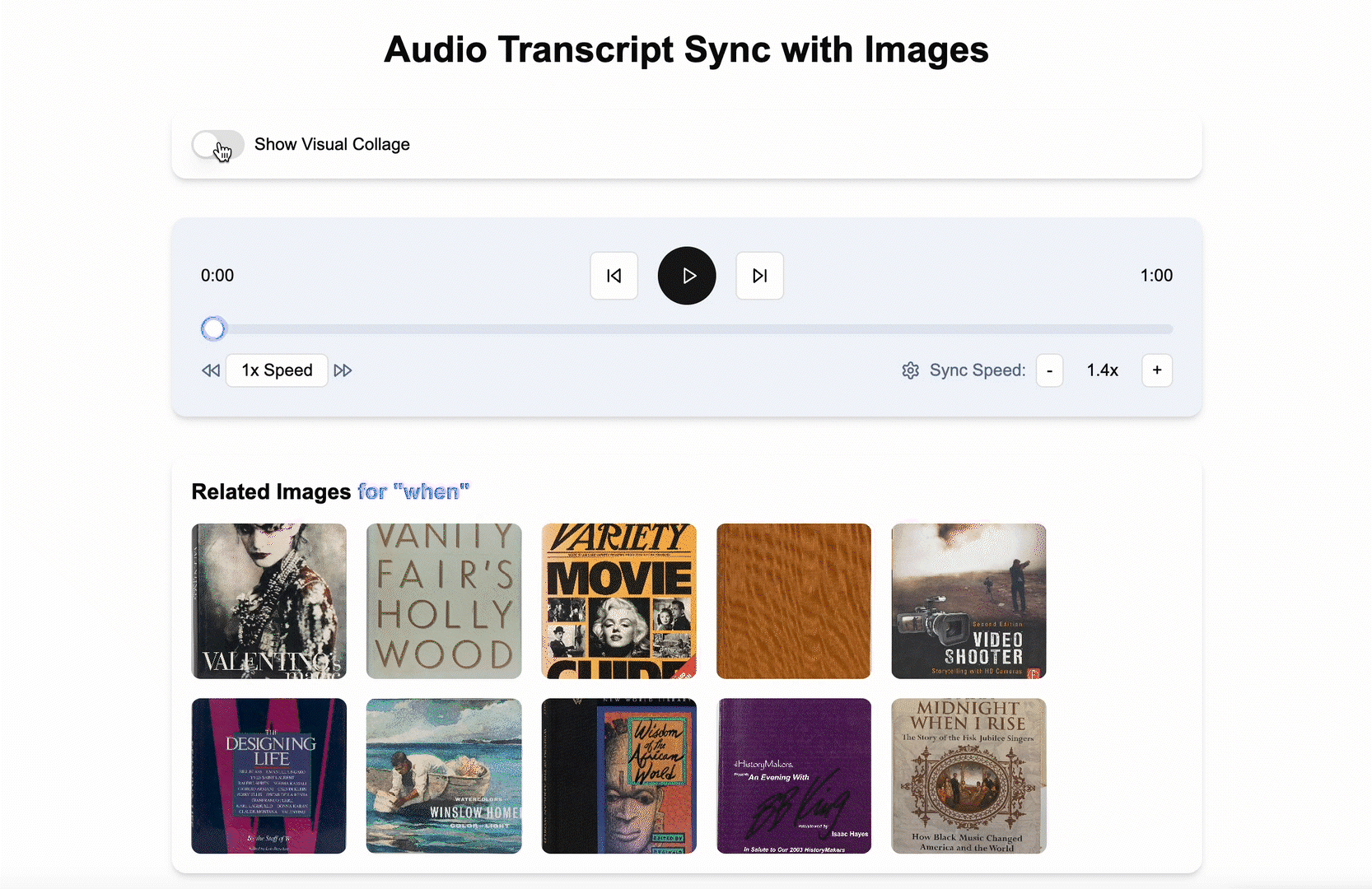 Audio accompanied by a transcript-driven visual collage